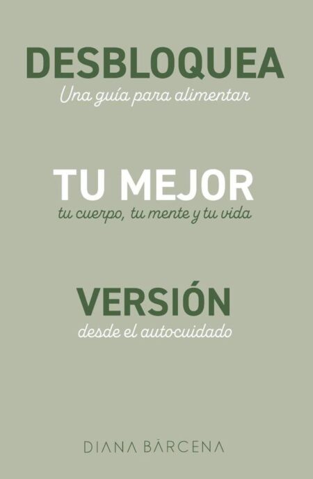 Desbloquea tu mejor versión