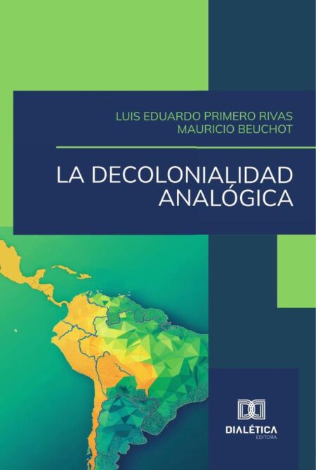 La decolonialidad analógica