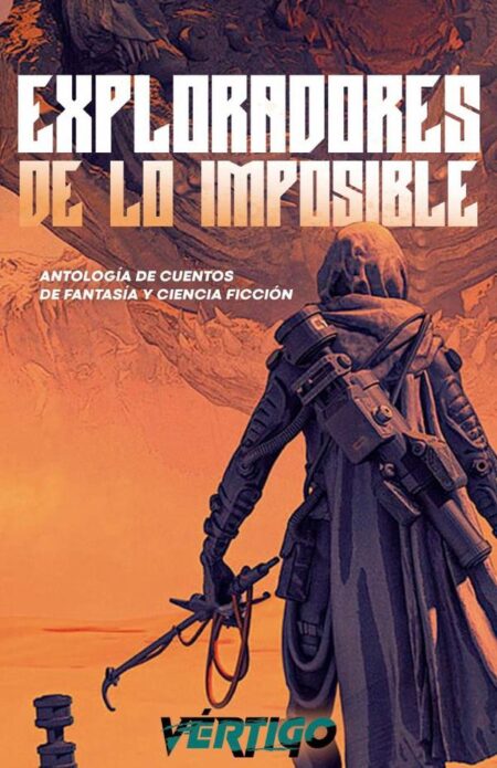Exploradores de lo imposible