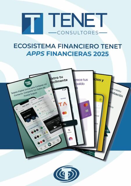 Ecosistema Financiero Tenet: Apps financieras 2025