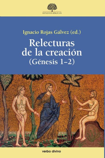 Relecturas de la creación:Génesis 1-2