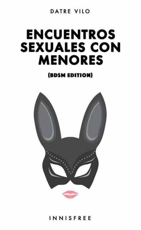 Encuentros sexuales con menores:BDSM EDITION