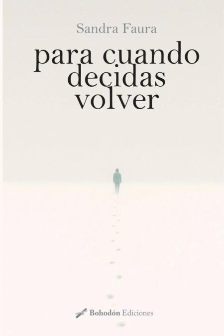 Para cuando decidas volver