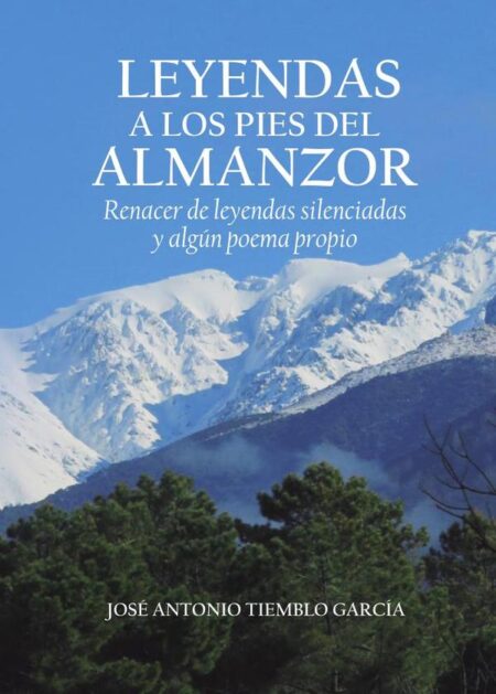 Leyendas a los pies de Almanzor