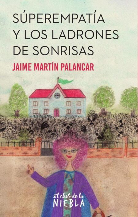 Superempatía y los ladrones de sonrisas