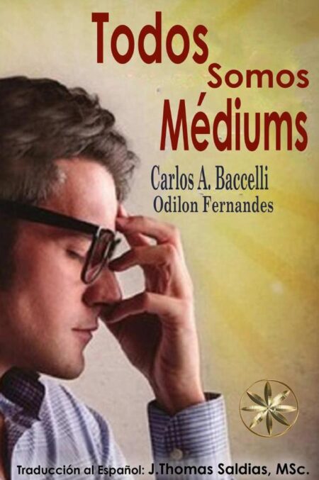 Todos somos Médiums