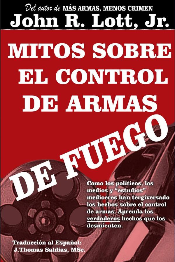 Mitos sobre el Control de Armas de Fuego:Como los políticos, los medios y “estudios” mediocres han tergiversado los hechos sobre el control de armas. Aprenda los verdaderos hechos que los desmienten.