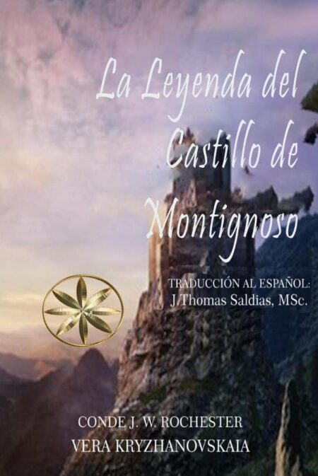 La Leyenda del Castillo de Montignoso