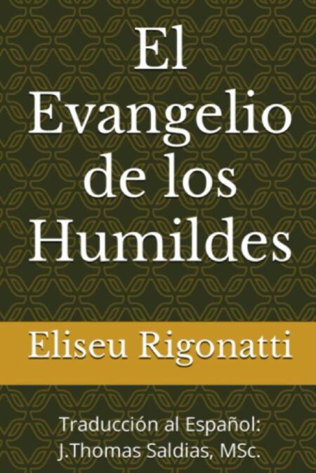 El Evangelio de los Humildes
