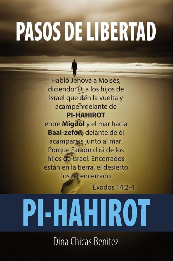 Pasos de libertad: pi-hahirot