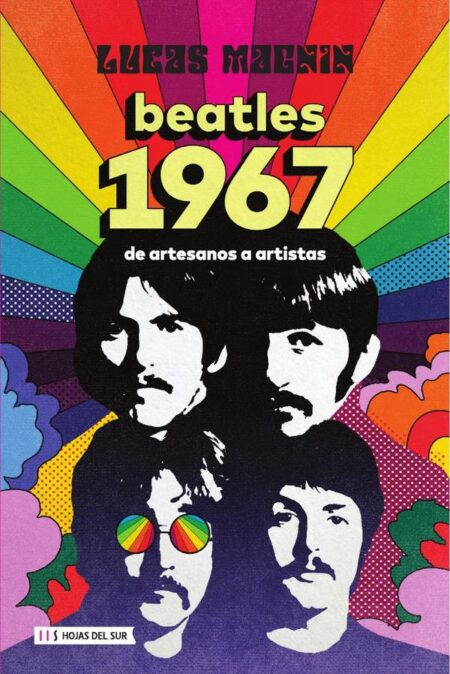Beatles 1967:De artesanos a artistas