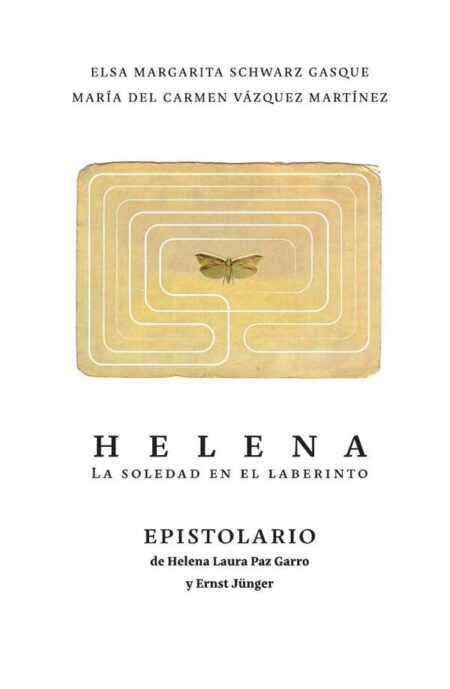 Helena. La soledad en el laberinto