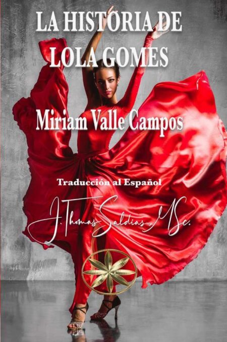 La Historia de Lola Gomes