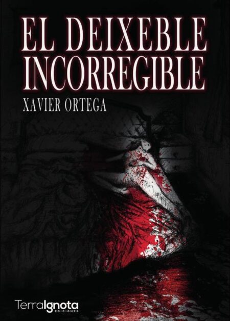 El deixeble incorregible