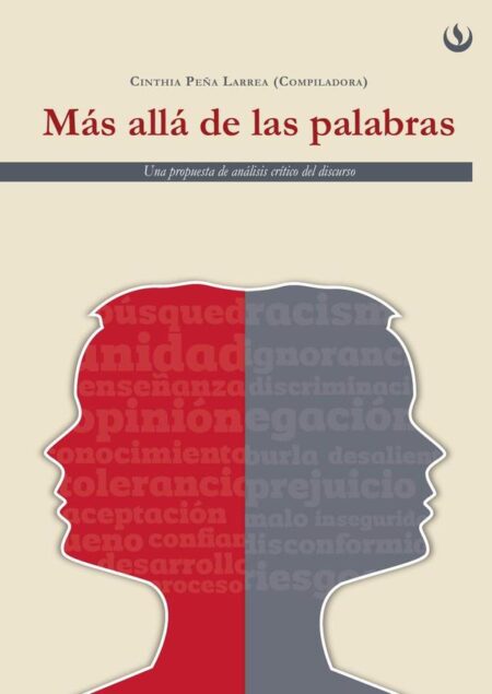 Más allá de las palabras:Una propuesta de análisis de discursos