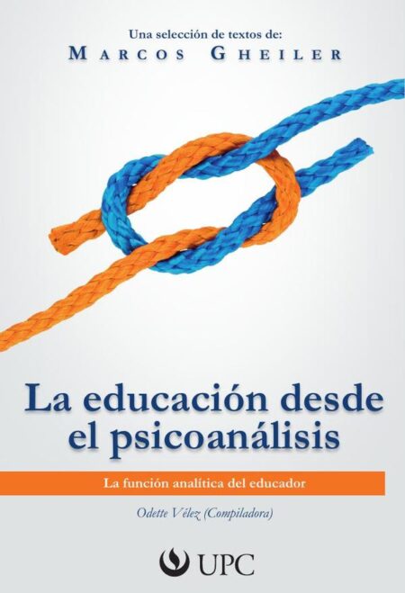 La educación desde el psicoanálisis:La función analítica del educador