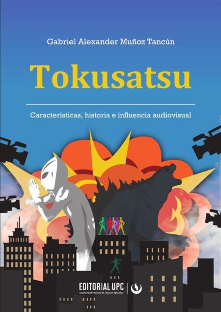 Tokusatsu:Características, historia e influencia audiovisual