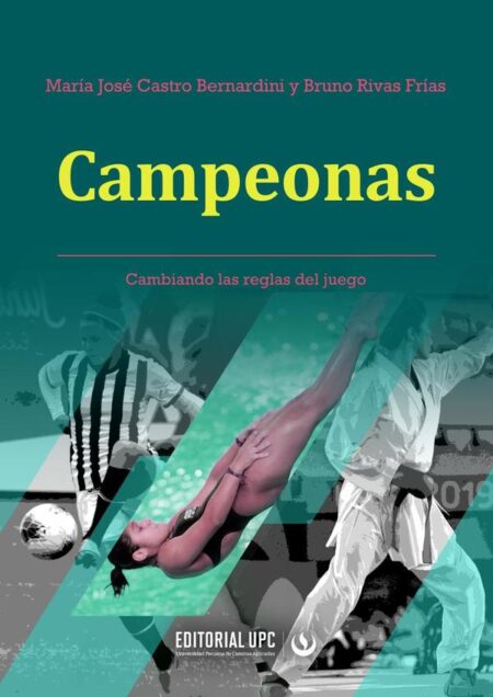 Campeonas:Cambiando las reglas del juego