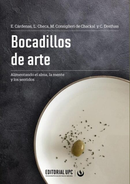 Bocadillos de arte:Alimentando el alma, la mente y los sentidos