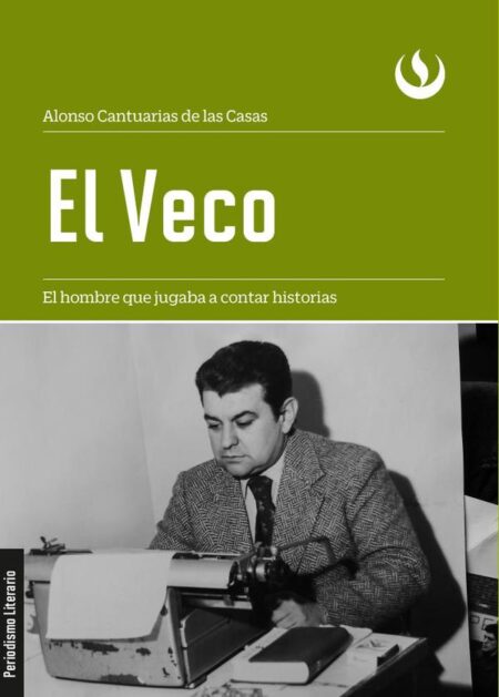 El Veco:El hombre que jugaba a contar historias
