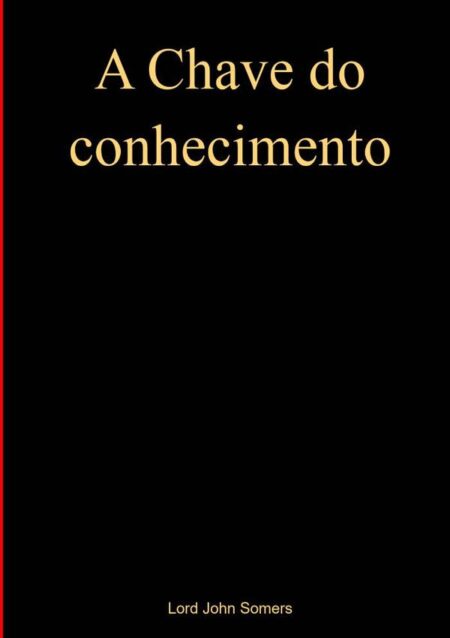 A Chave Do Conhecimento:Outra Chave de Salomão