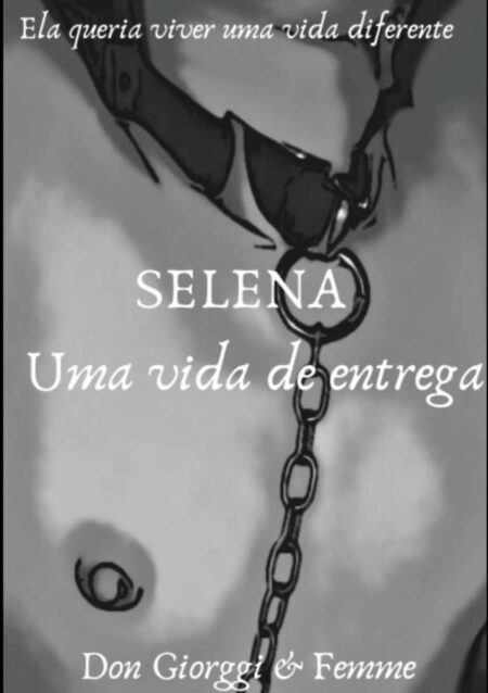 Selena: Uma Vida De Entrega
