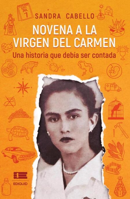 Novena a la Virgen del Carmen:Una historia que debe ser contada