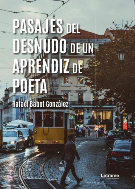 Pasajes del desnudo de un aprendiz de poeta