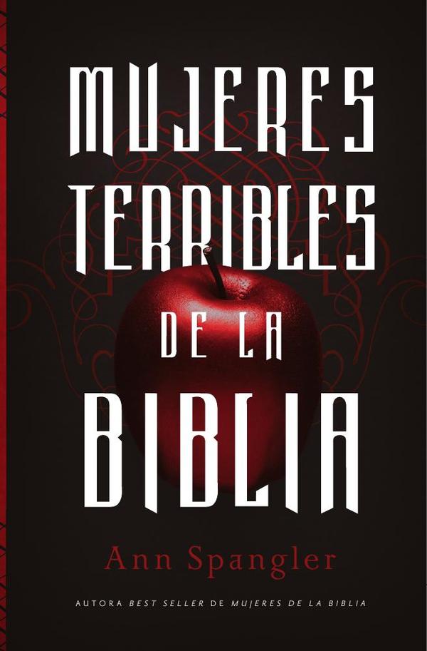 Mujeres terribles de la Biblia
