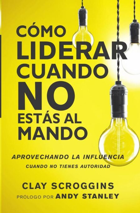 Cómo liderar cuando no estás al mando:Aprovechando la influencia cuando no tienes autoridad