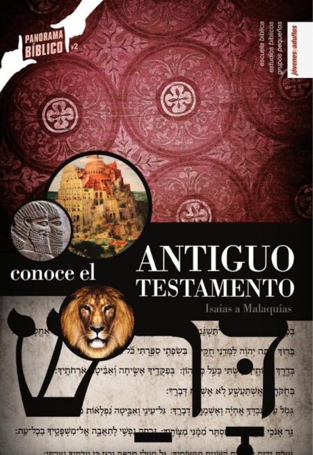 Conoce el Antiguo Testamento - Vol. 2 - Alumno:Isaías a Malaquiías