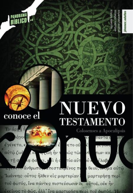 Conoce el Nuevo Testamento - Vol. 2 - Alumno:Colosenses a Apocalipsis