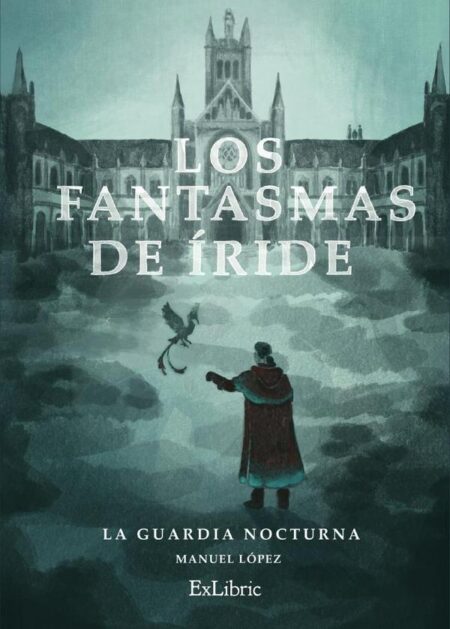 Los fantasmas de Íride. La guardia nocturna