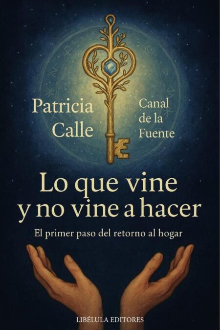 Lo que vine y no vine a hacer: El primer paso del retorno al hogar