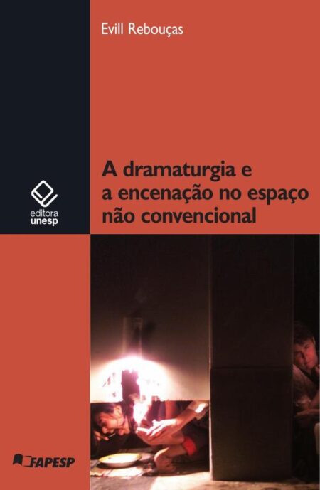 A dramaturgia e a encenação no espaço não convencional