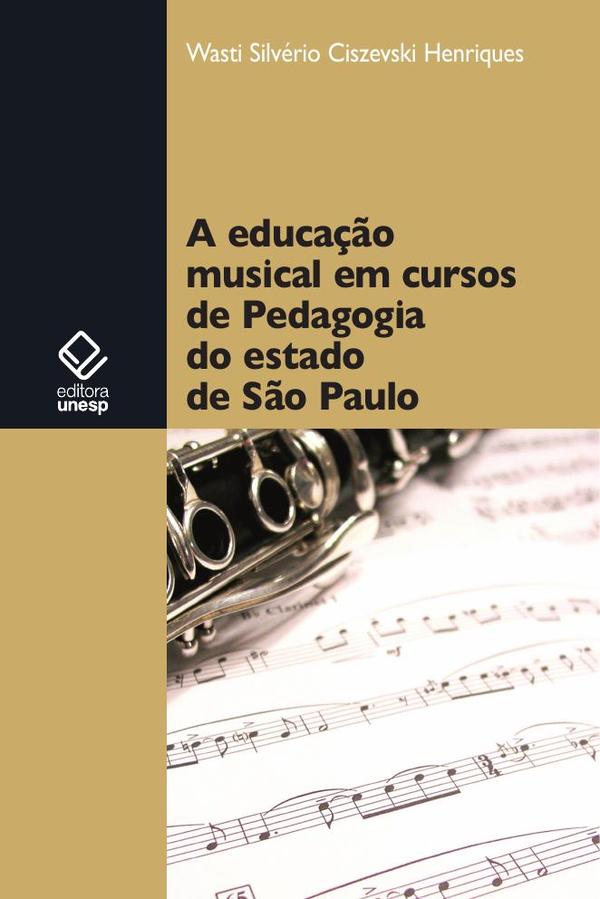 A educação musical em cursos de Pedagogia do estado de São Paulo