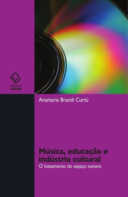 Música, educação e indústria cultural:O loteamento do espaço sonoro