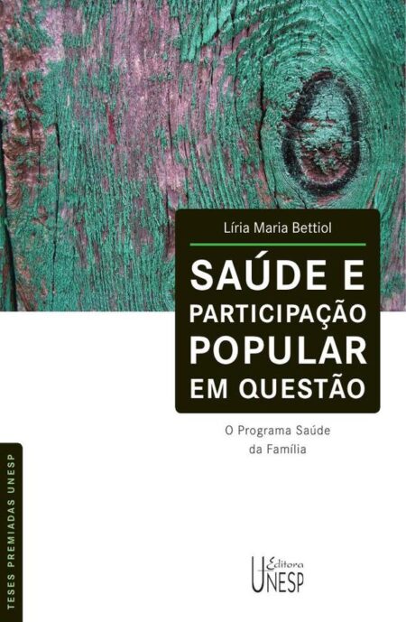 Saúde e participação popular em questão:O programa Saúde da Família