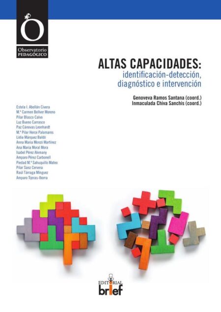 Altas capacidades:Identificación-detección, diagnóstico e intervención