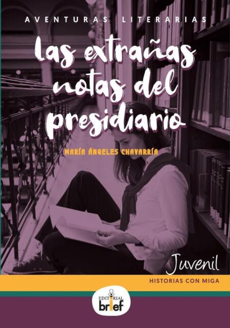 Aventuras literarias: las extrañas notas del presidiario