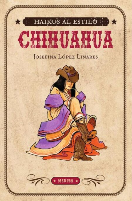 Haikus al estilo Chihuahua