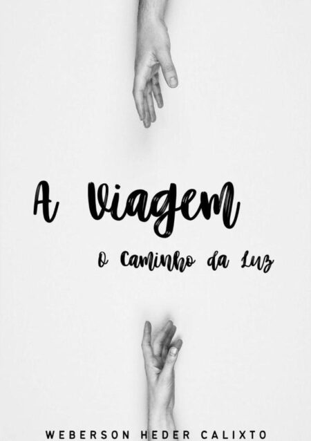 A Viagem:O Caminho da Luz