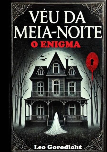 Véu Da Meia-noite:O Enigma