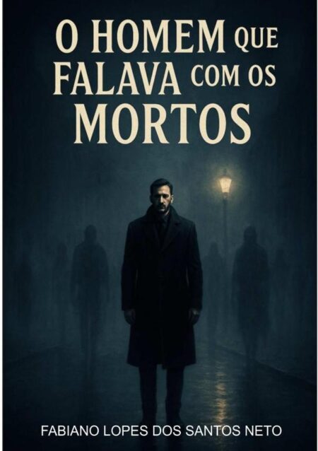 O Homem Que Falava Com Os Mortos:VOZES NA NÉVOA