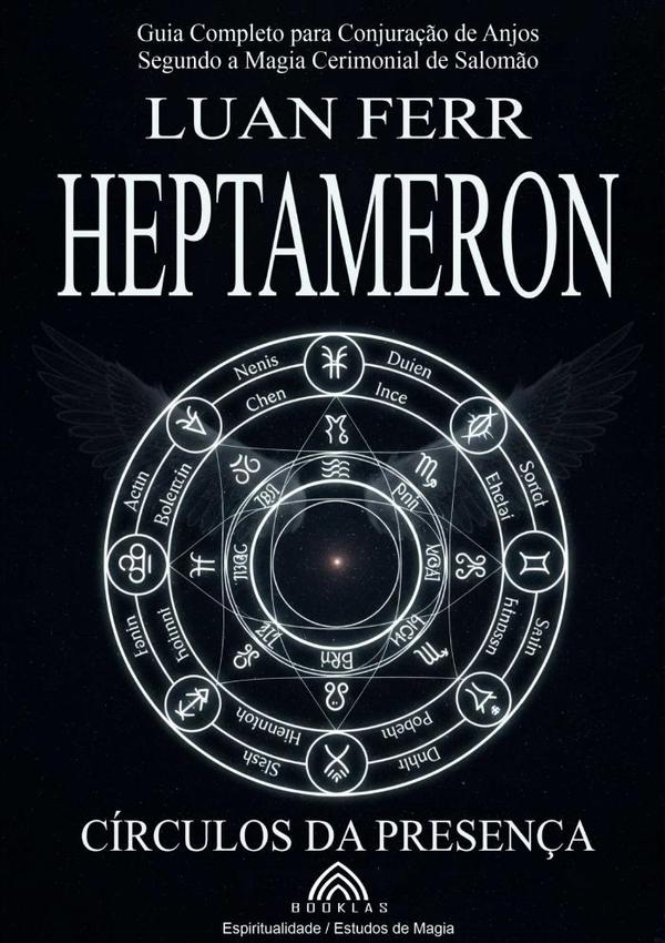 Heptameron:Círculos da Presença