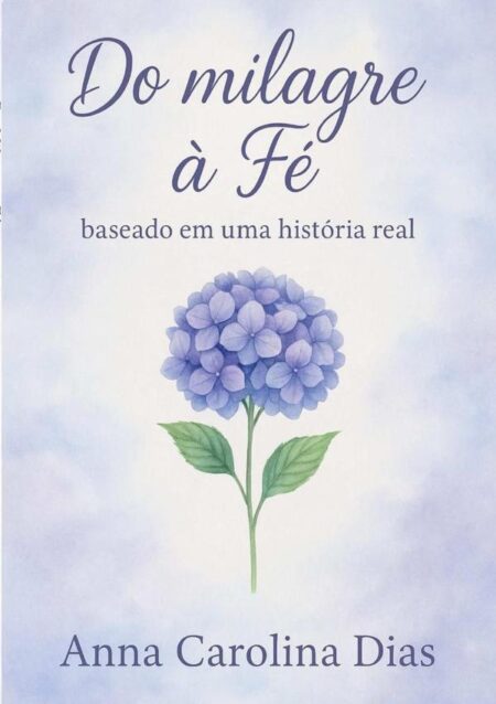 Do Milagre À Fé