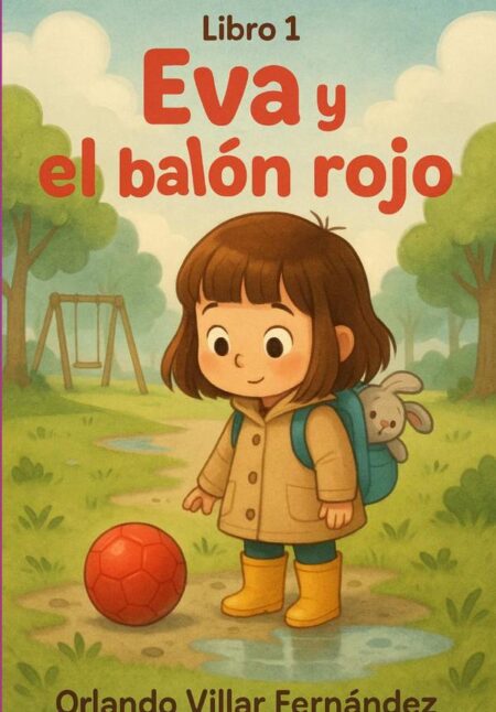 Eva Y El Balón Rojo