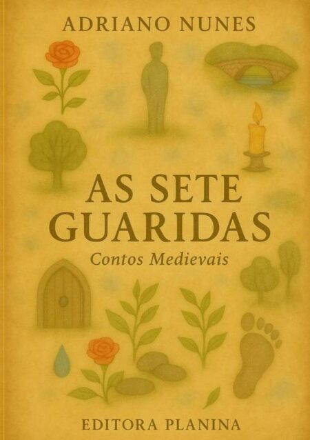 As Sete Guaridas - Contos Medievais:"Há amores que não se vivem, apenas se carregam — leves como penas, pesados como mundo."