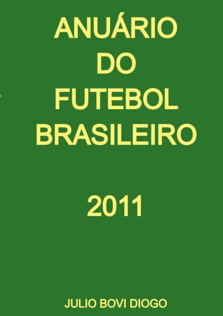 Anuário Do Futebol Brasileiro - 2011