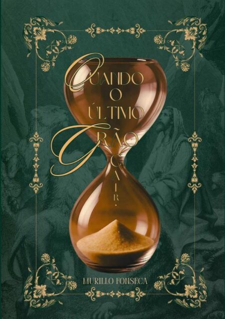 Quando O Último Grão Cair